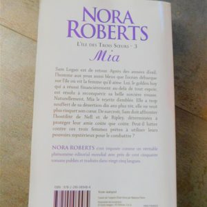 Nora Roberts – L’île des trois sœurs tome 3 Mia